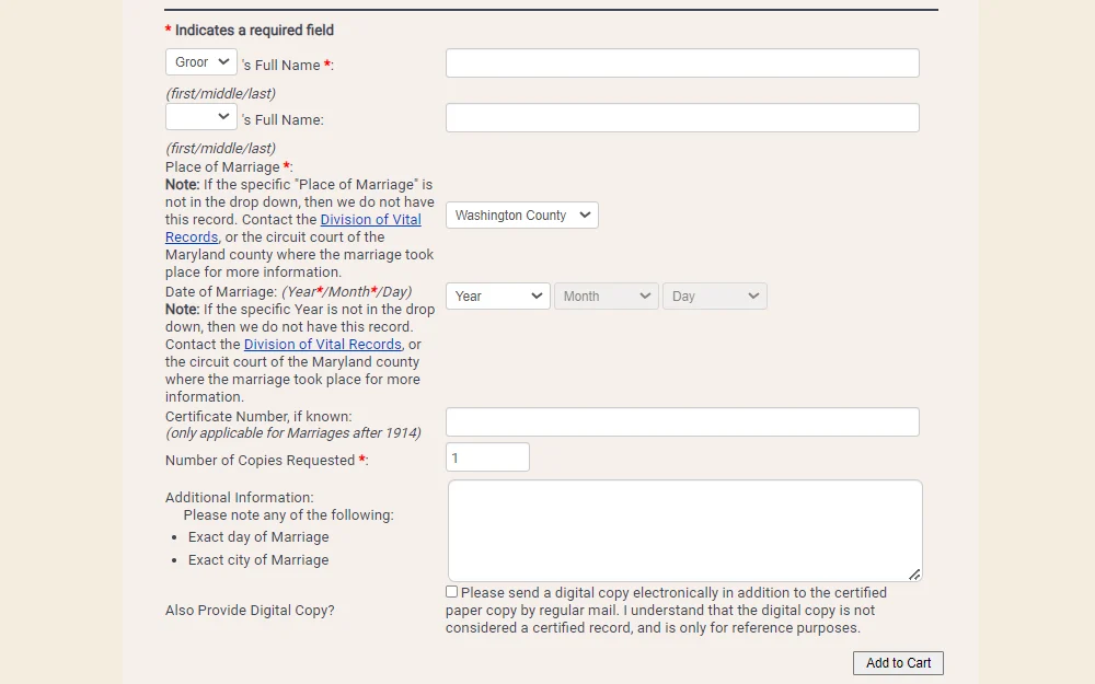 Screenshot of the online order form for marriage certificates in Maryland held by the state archives, requiring the name of both spouses, place of marriage, date of marriage, and number of copies requested, while the fields for marriage license number and any additional information are optional, accompanied by disclaimer notes and instructions what to do if the records are not held by the agency.